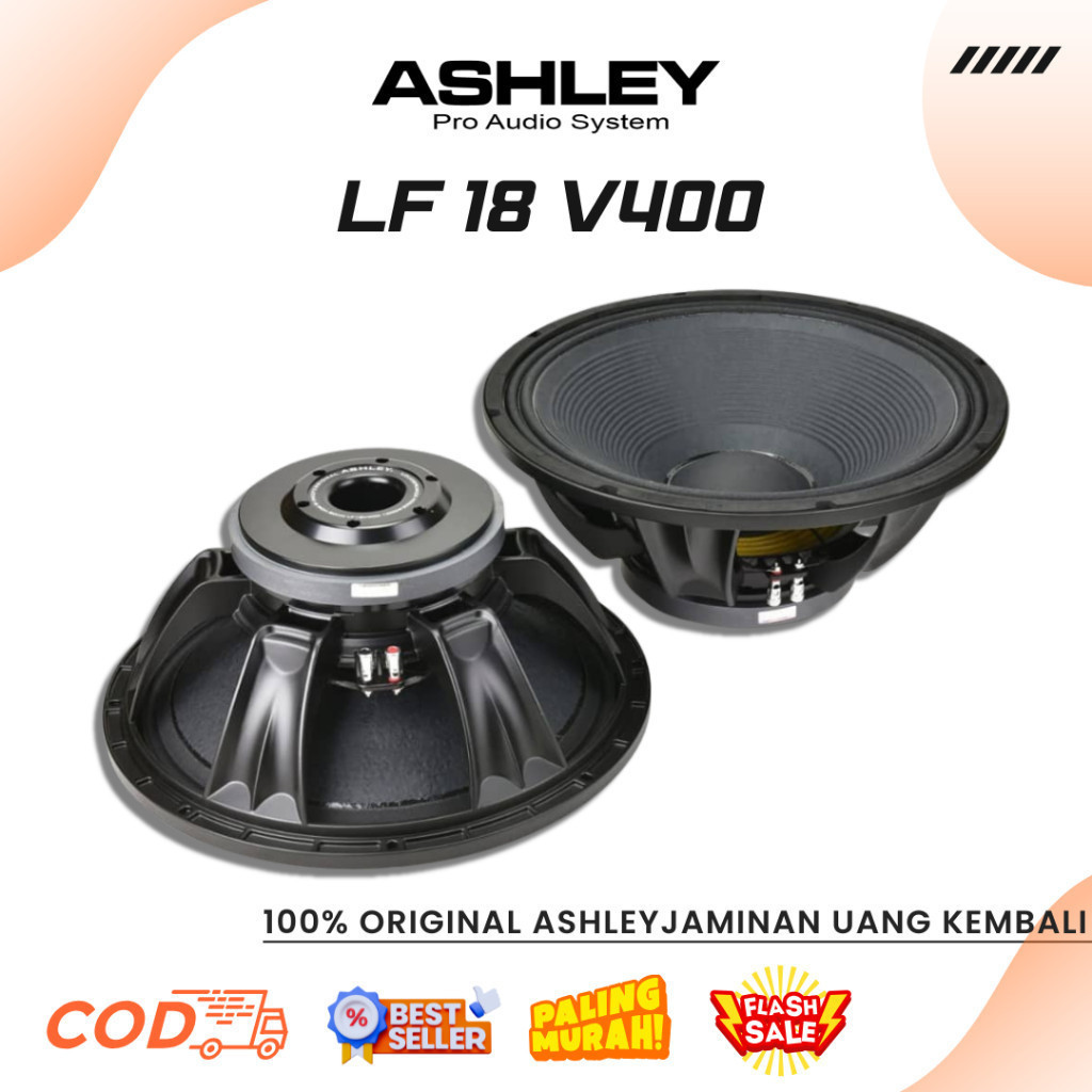 Speker Ashley LF 18V400 Professional Speaker (18inch) 1000watt - 2000watt Original