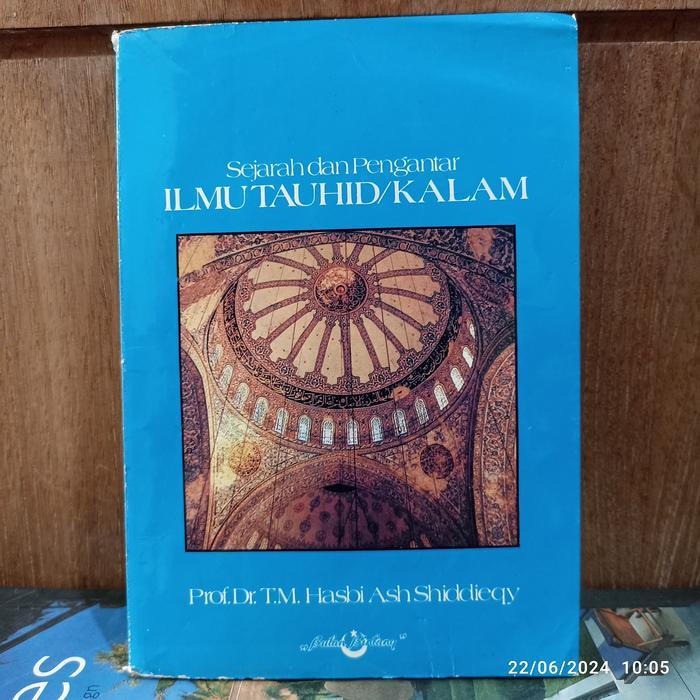 buku sejarah dan pengantar ilmu taudid kalam hasbi ash shiddieqy 208 hal 1983