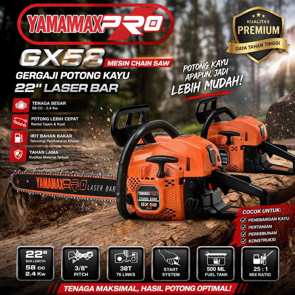 MESIN CHAINSAW GX 58 GERGAJI POTONG KAYU 22" LASER BAR / YAMAMAX PRO
