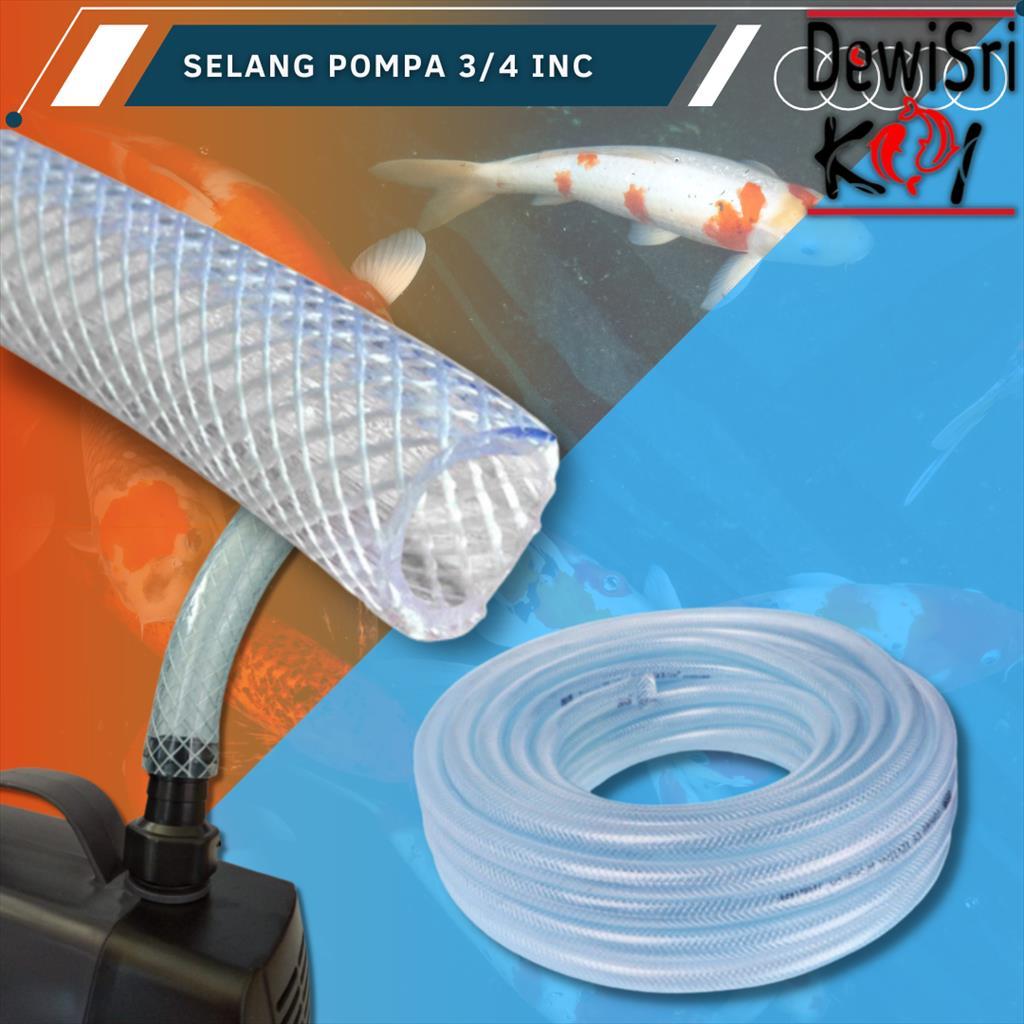 Selang Air 3/4 Pompa Aquarium Kolam Ikan PerMeter Media Filter Kolam Ikan Aquarium