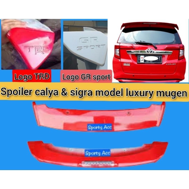 Spoiler calya sigra model luxury trd dan luxury GR sport