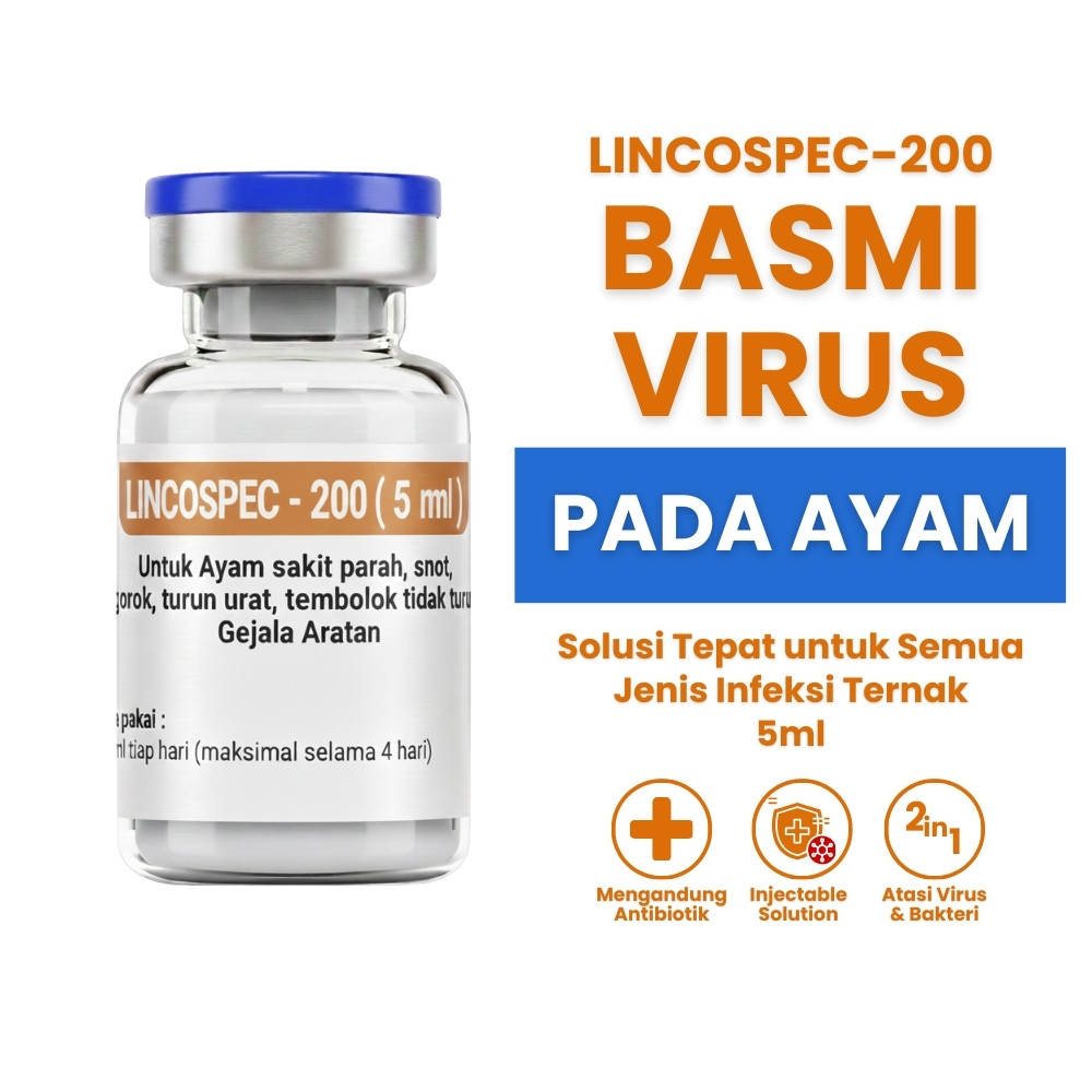 Lincospec 200 - 10 ml 5 ml  - Obat Sakit Ayam Ampuh - Obat untuk Ayam - Lincospec 200 10 ml