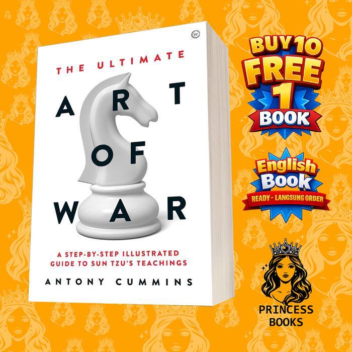 The Ultimate Art of War: A Step-By-Step Illustrated Guide to Sun Tzu’