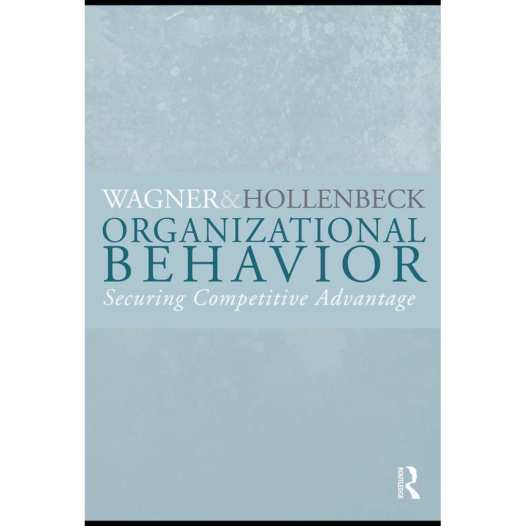 Organizational Behavior_ Securing Competitive Advantage