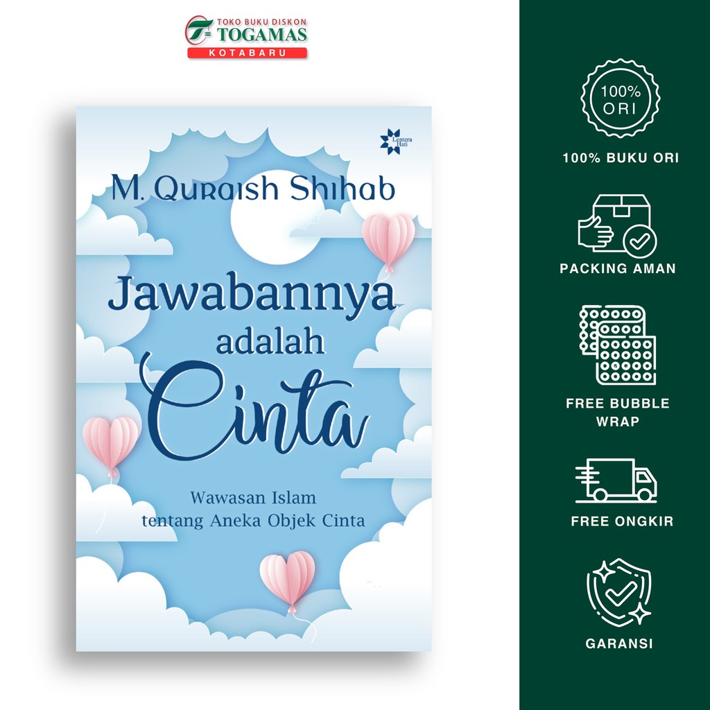 Jawabannya Adalah Cinta - M Quraish Shihab