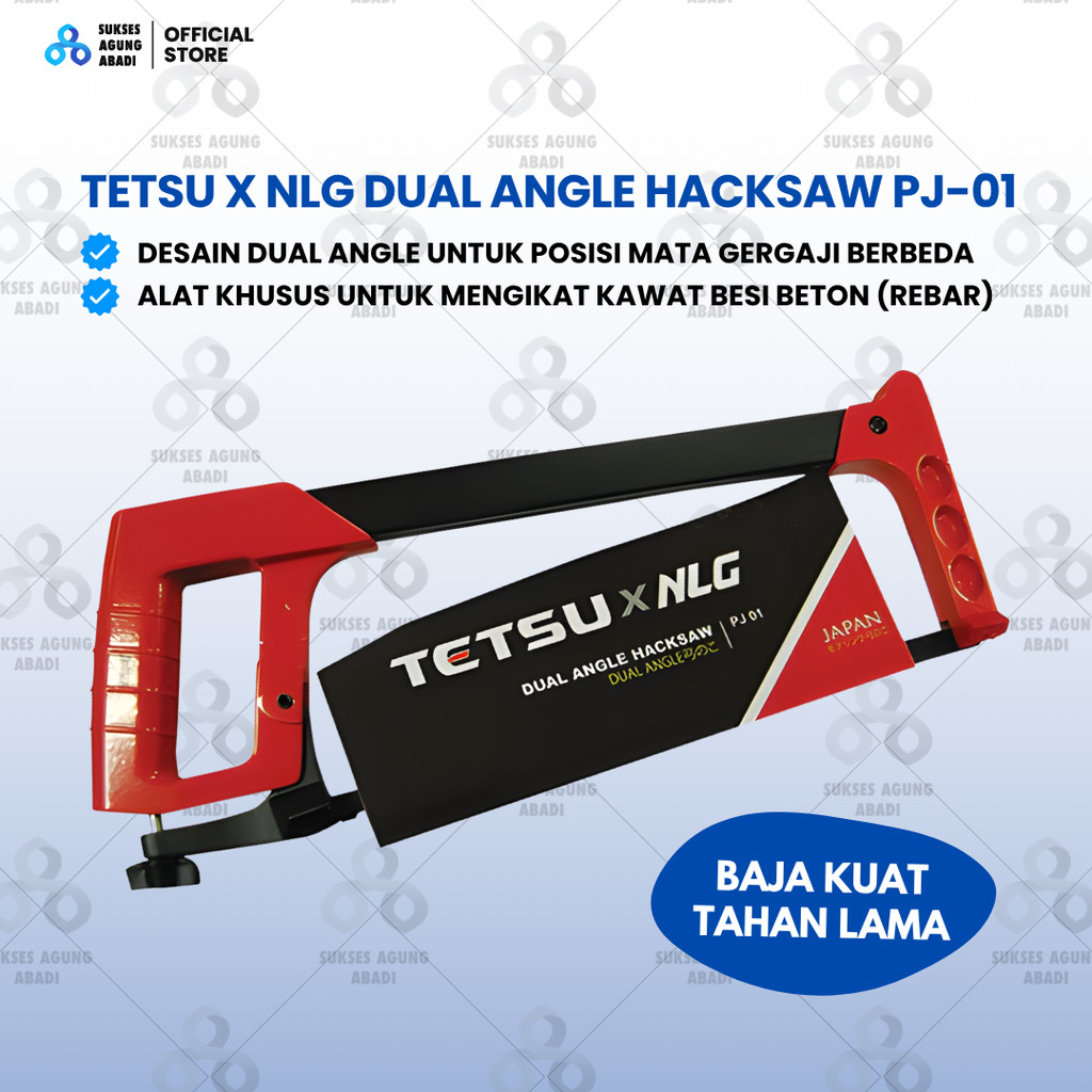Gergaji Besi Tetsu x NLG Dual Angle Hacksaw – Bingkai Gergaji Potong Logam Sudut Ganda