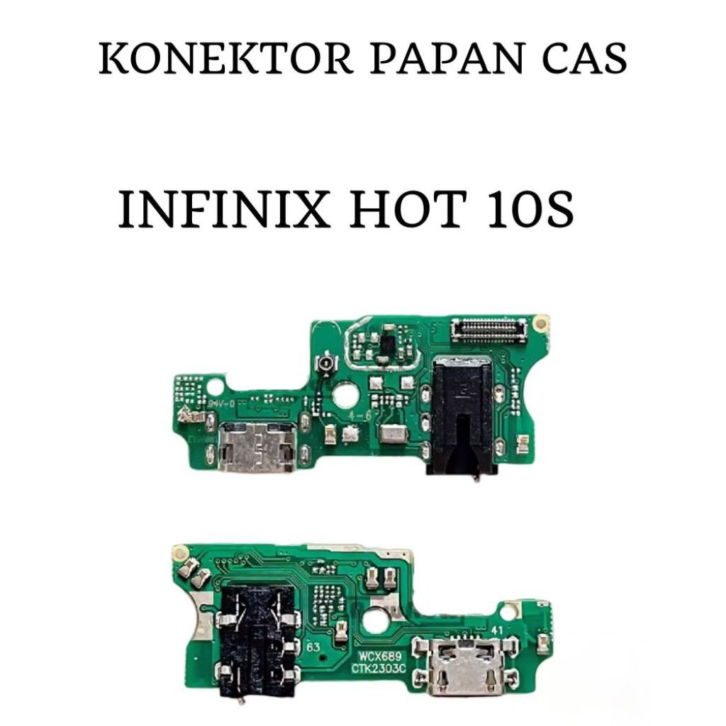 R.B FLEKSIBEL CHARGER CAS PAPAN CAS KONEKTOR HP INFINIX HOT 10S ) + IC ORIGINAL