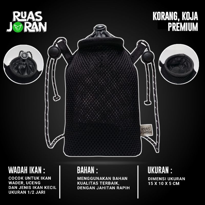 KORANG WADER PREMIUM - KOJA IKAN WADER - TEMPAT IKAN KECIL - KEMPIS WADER - KEMPIS UCENG - KORANG