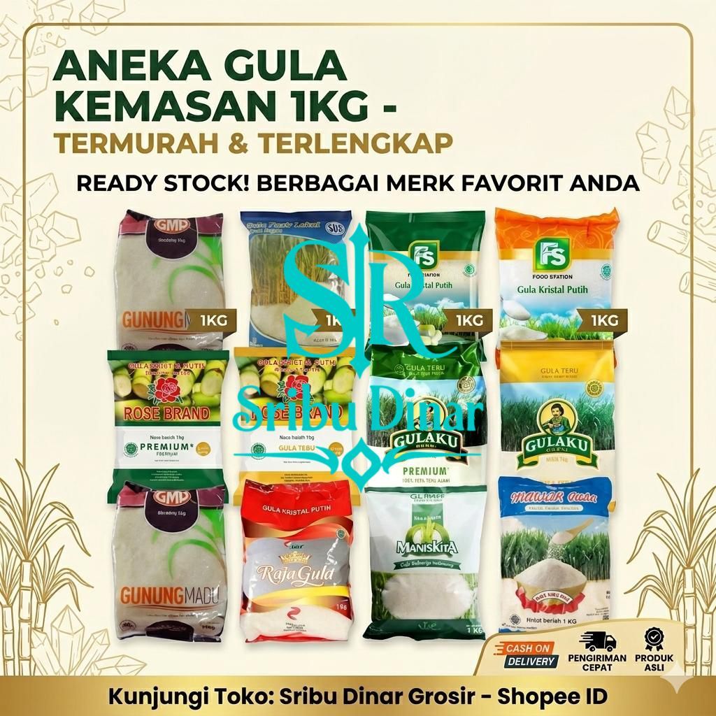 GULA KEMASAN 1KG / ANEKA GULA KEMASAN 1KG / GULA MURAH / GULA HIGENIS / ROSEBRAND / NUSAKITA / KTM /