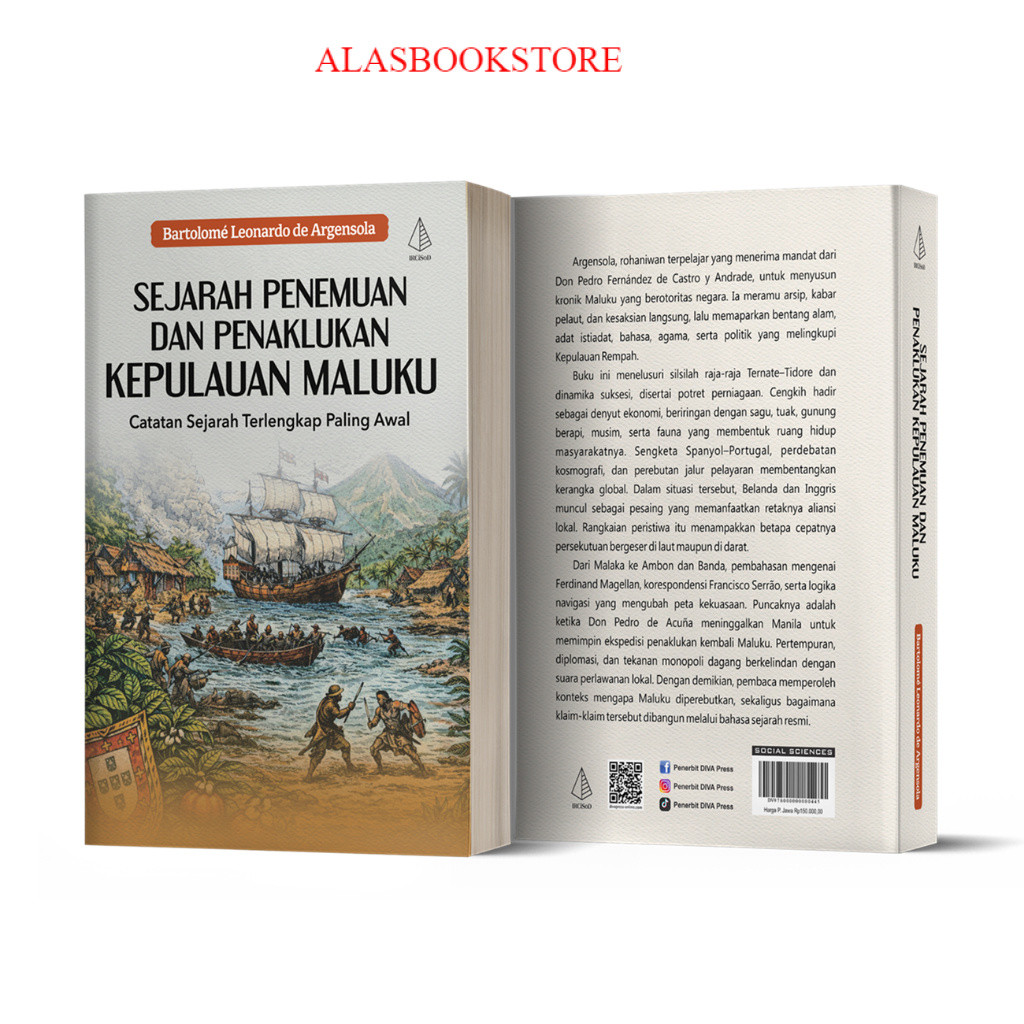 Buku Sejarah Penemuan dan Penaklukan Kepulauan Maluku - Bartolome Leonardo de Argensola - IRCiSoD