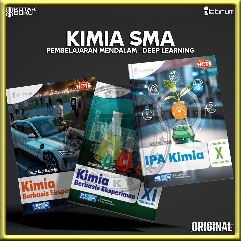 [ TS ] Buku Kimia Kelas 10 11 12 SMA Deep Learning  / Kimia SMA / Pembelajaran Mendalam /  Platinum