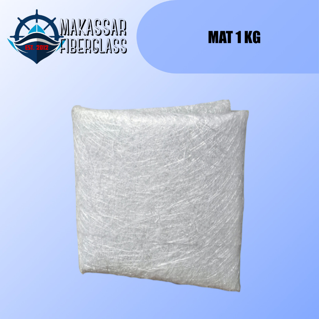 SERAT FIBER MAT 300 (1 KG) / SERAT KAIN HALUS FIBERGLASS JUSHI / BAHAN WATERPROOFING ANTI BOCOR