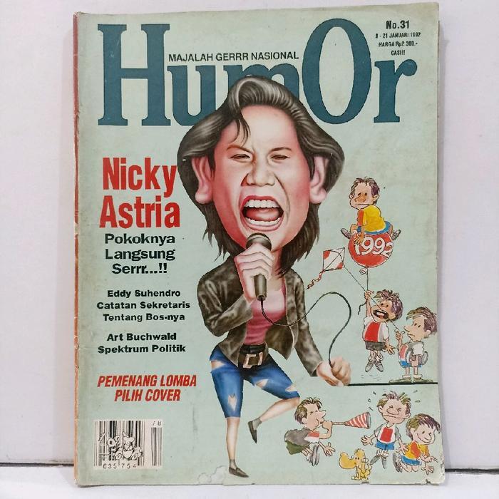 Majalah Humor : majalah vintage Humor Edisi No.31 4-21 Januari 1992 'Nicky Astria pokoknya langsung 
