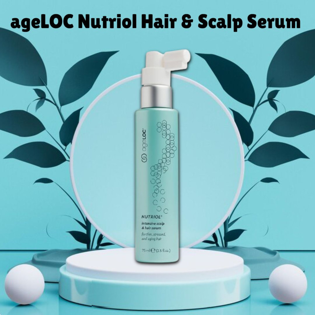 [ NURI SKIN ] Nu Skin ageLOC Nutriol Hair & Scalp Serum 75ml – Serum Rambut Terbaiks & Perawatan Kul