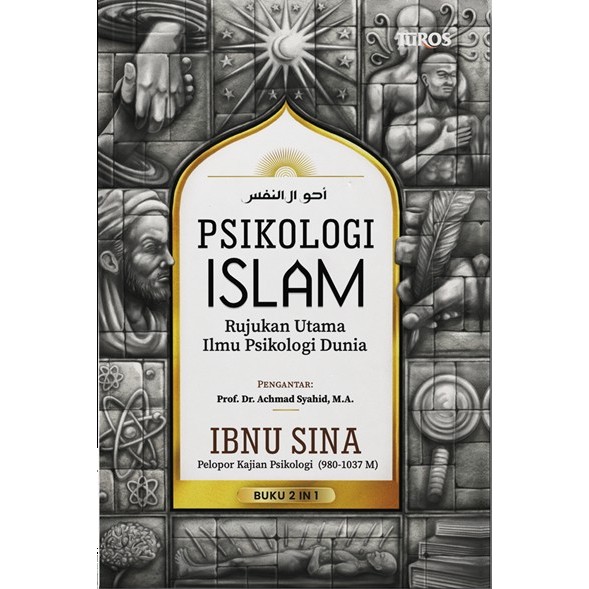 Buku Psikologi Islam - Ibnu Sina - Ibnu Sina