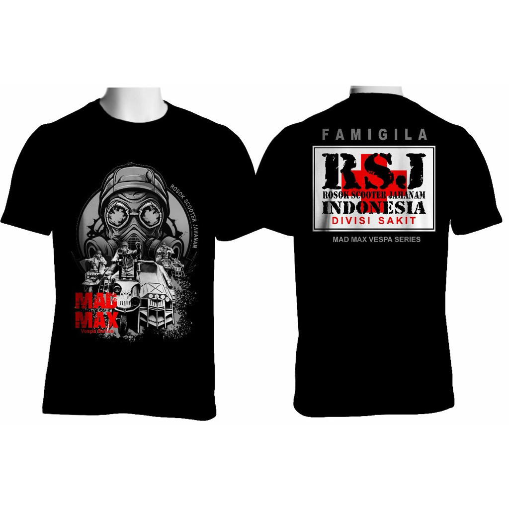 kaos rosok scooter jahanam RSJ madmax series 30s premium termurah