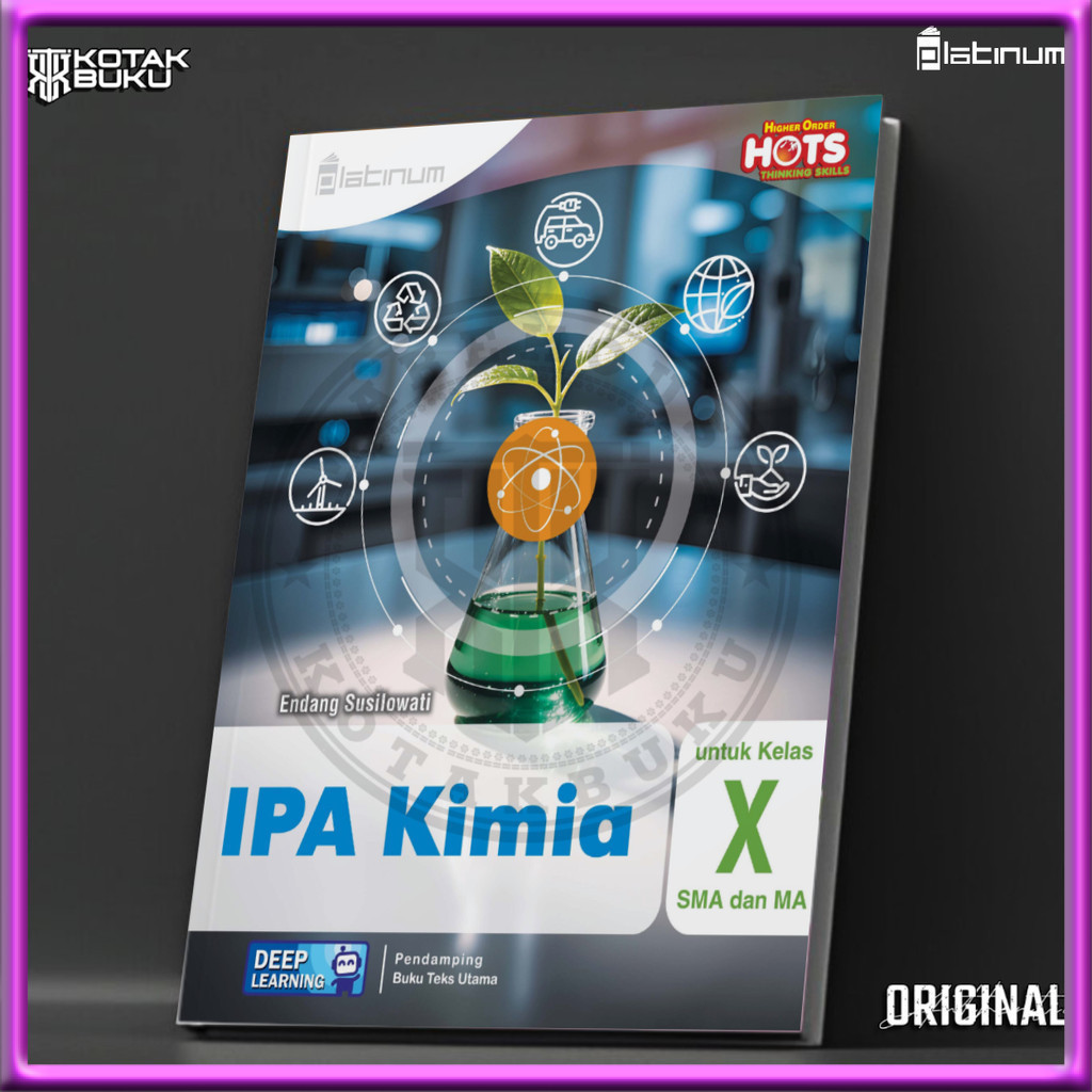 [ TS ] Buku IPA KIMIA Kelas 10 SMA Deep Learning / KIMIA SMA / Platinum