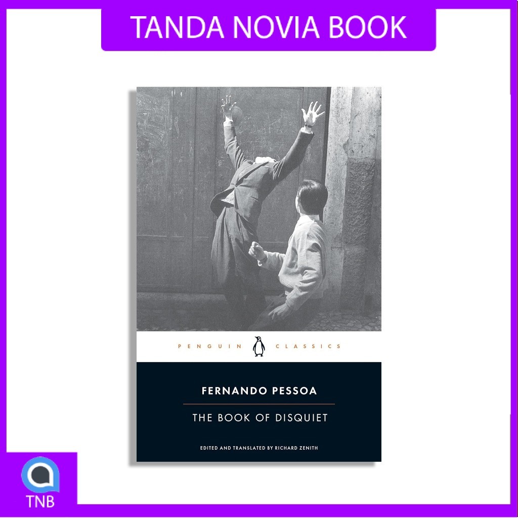 The Book of Disquiet by Fernando Pessoa