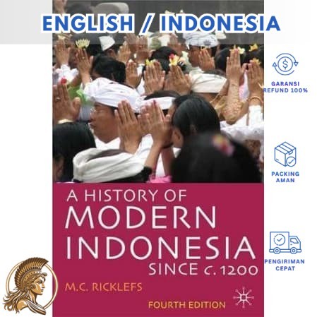 A History of Modern Indonesia Since C.1200 (Indonesia/English)-Athena