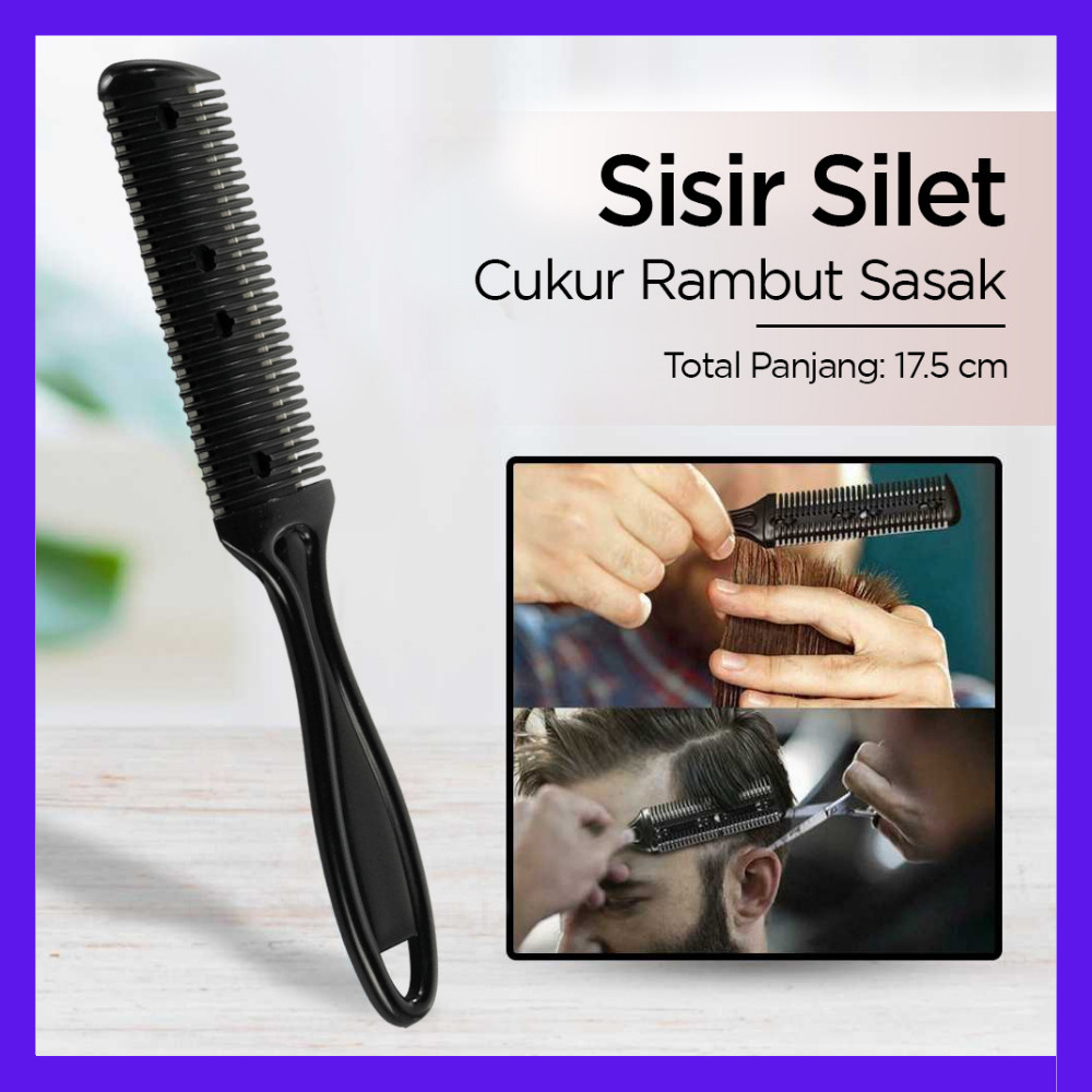 SISIR KOMET / SISIR PENIPIS CUKUR RAMBUT / SISIR SASAK KOMET Sisir Silet Cukur Rambut Sasak