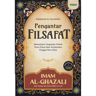 Buku Pengantar Filsafat - Imam Al Ghazali