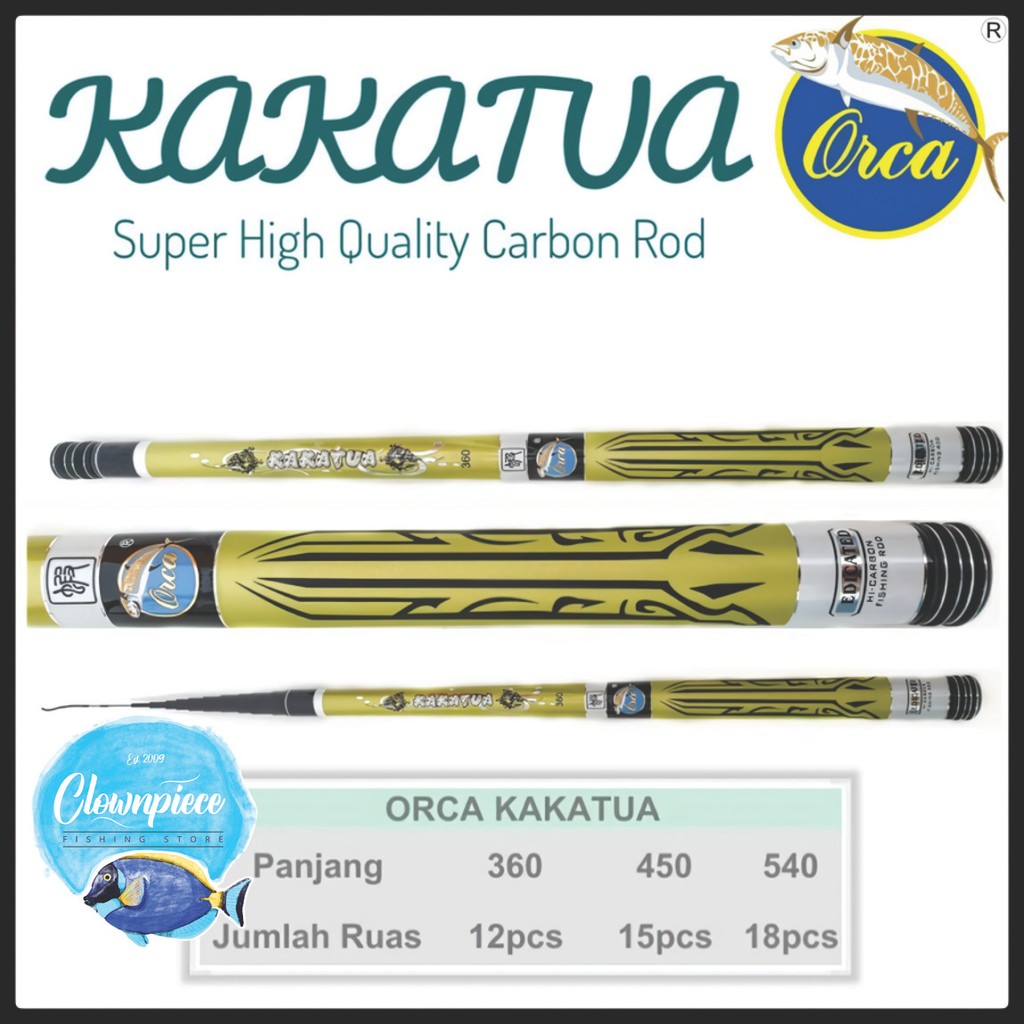 Joran Tegek Orca Kakatua / Joran Pancing Orca Kakatua / Joran Tegek Pancing Orca Kakatua / Tegek Orc