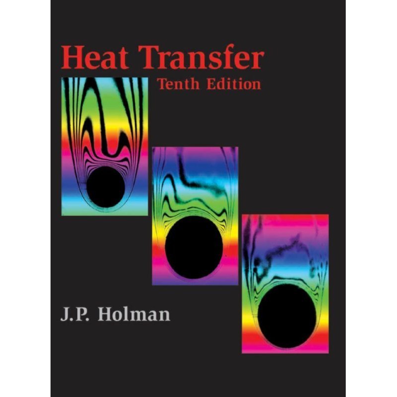 Heat Transfer 10 th edition _ J.P. Holman OK ZAENBOOK
