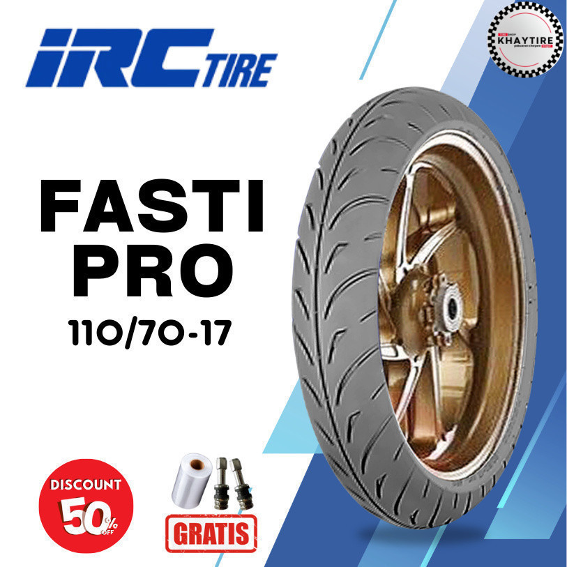 Ban Motor Soft Compound IRC FASTI PRO 110/70 Ring 17 Tubeless