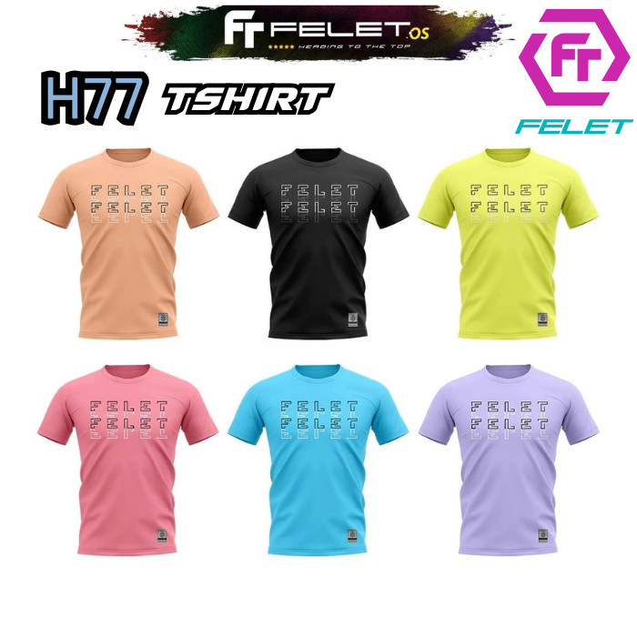 Felet H77 Badminton Tshirt - Kaos Badminton Original Felet