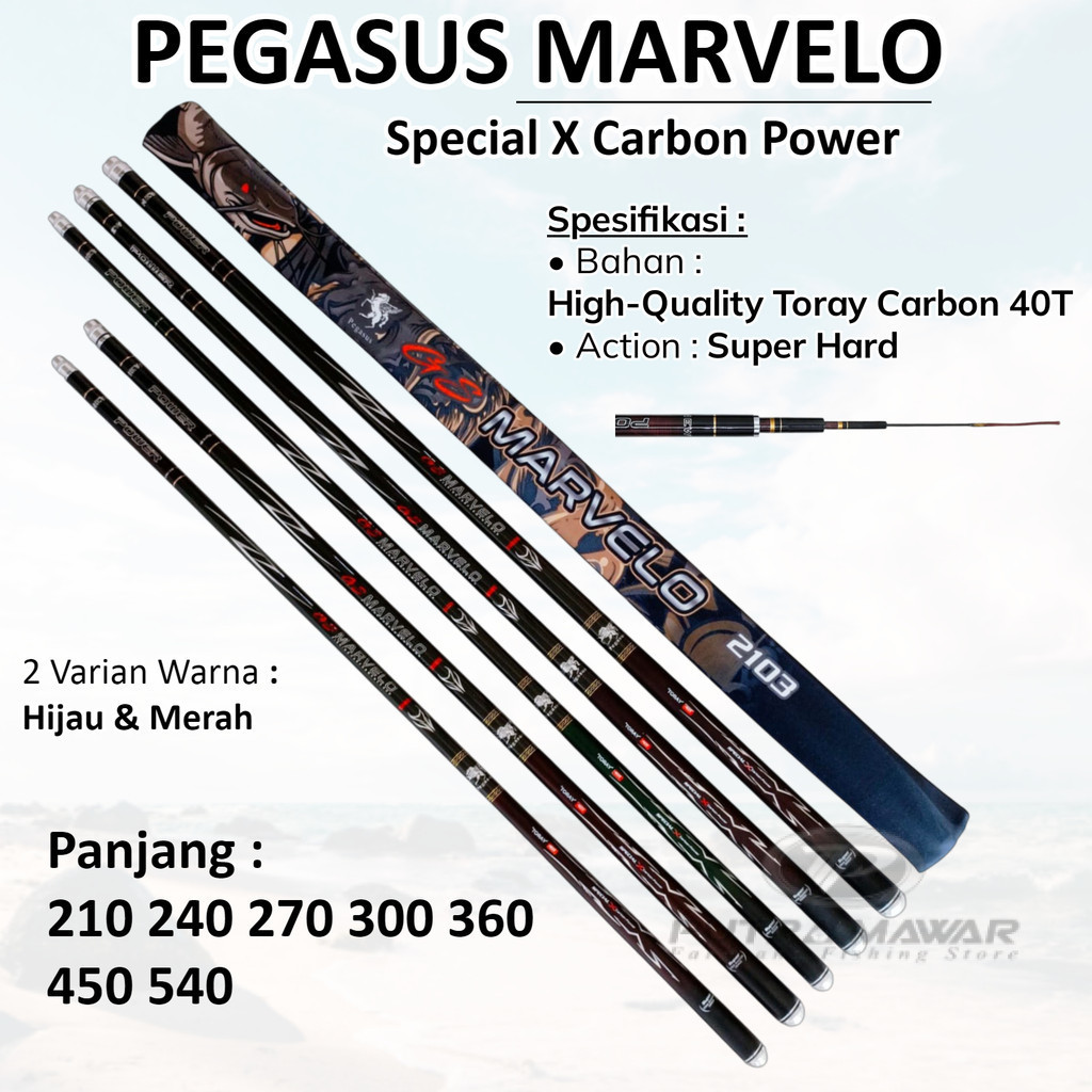 Tegek Pegasus Marvelo 210 - 540 Joran Galatama Bahan Carbon Toray 40T Ringan Super Hard Kaku Kuat