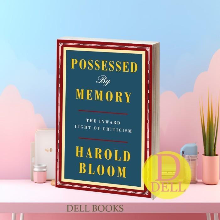 Buku Possessed by Memory: The Inward Light of Criticism