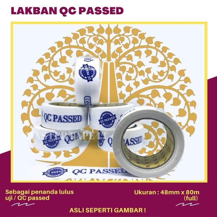Lakban Qc Passed/ Lakban Segel