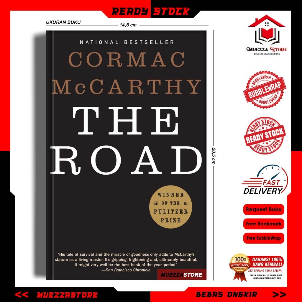 The Road by Cormac McCarthy