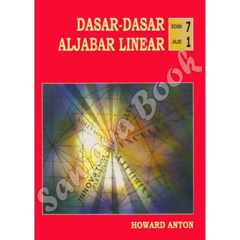 Dasar - dasar Aljabar Linear edisi 7 jilid 1 _ Howard Anton ZAEN BOOK