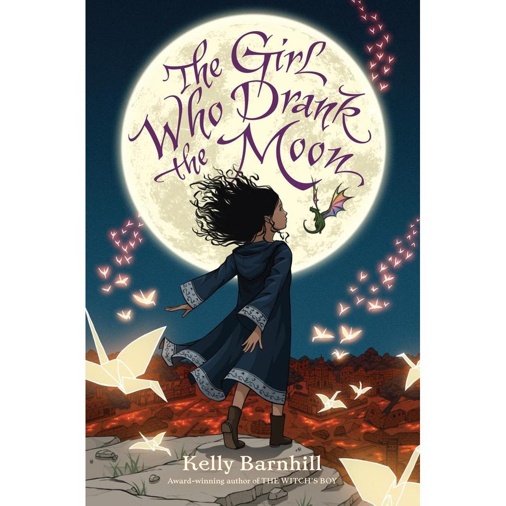 The Girl Who Drank the Moon by Barnhill Kelly