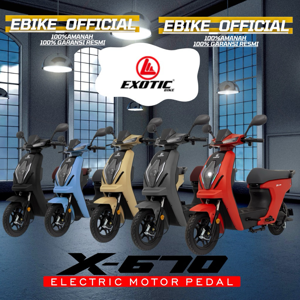 Sepeda Listrik EXOTIC X670 Terbaru 2025 Garansi Resmi X-670
