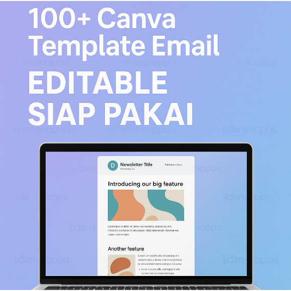 [CCC] 100+ Canva Template Email Editable Siap Pakai + Link akses template 1 bulan di invite