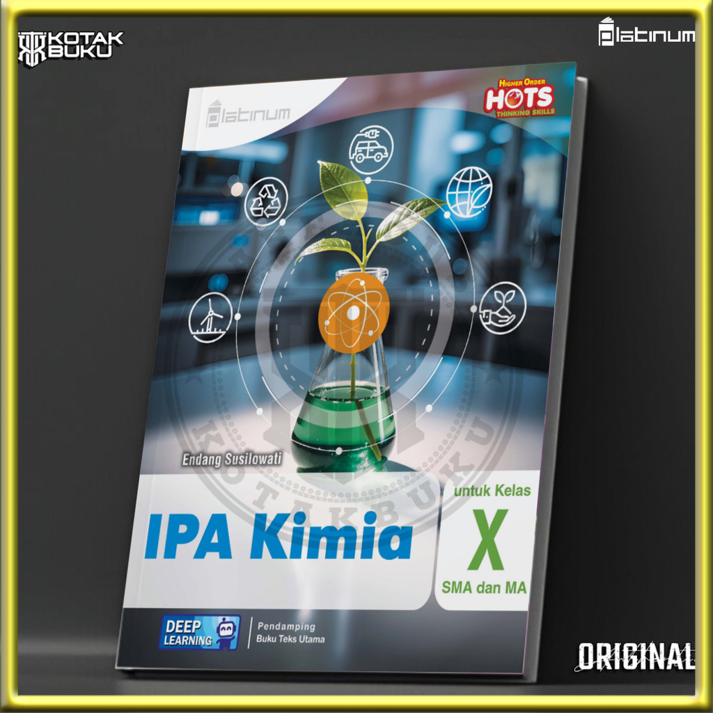 [ TS ] Buku IPA KIMIA Kelas 10 SMA Deep Learning / KIMIA SMA / Platinum