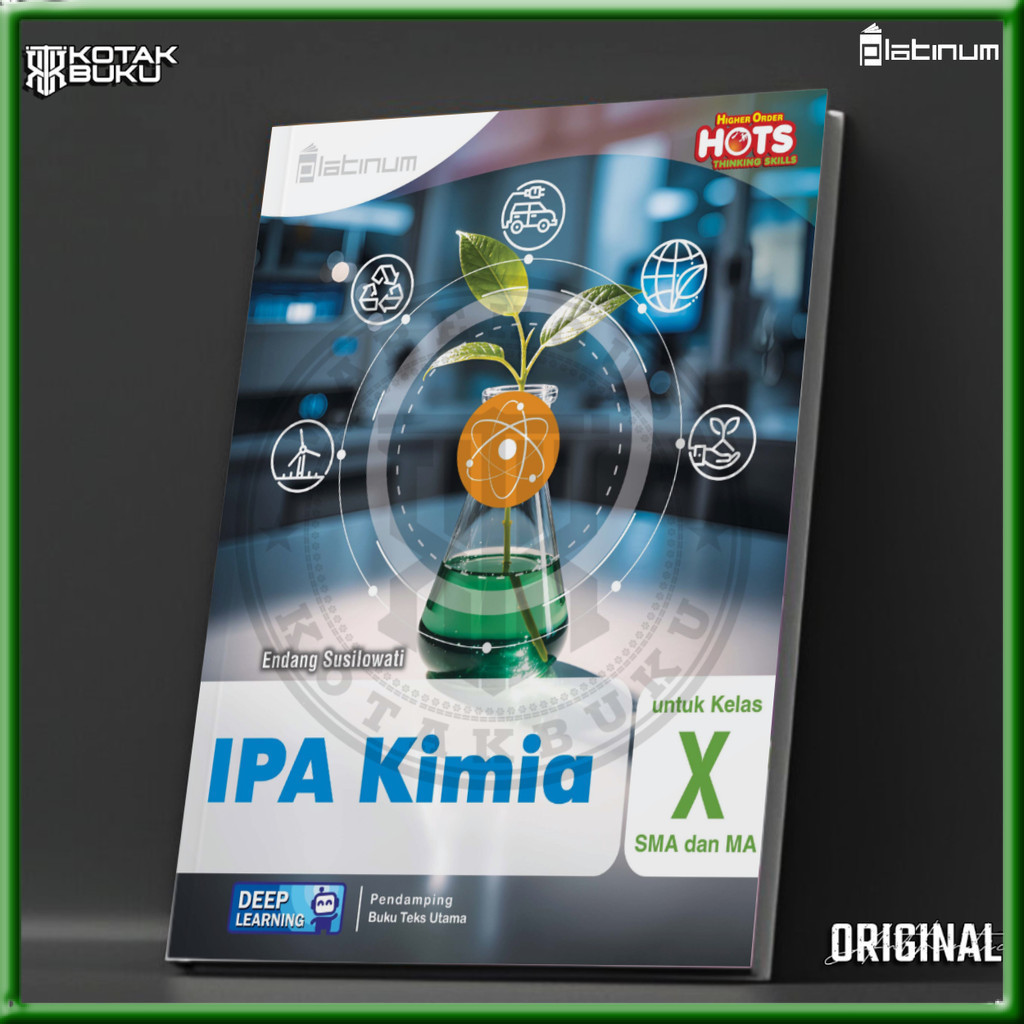 [ TS ] Buku IPA KIMIA Kelas 10 SMA Deep Learning / KIMIA SMA / Platinum
