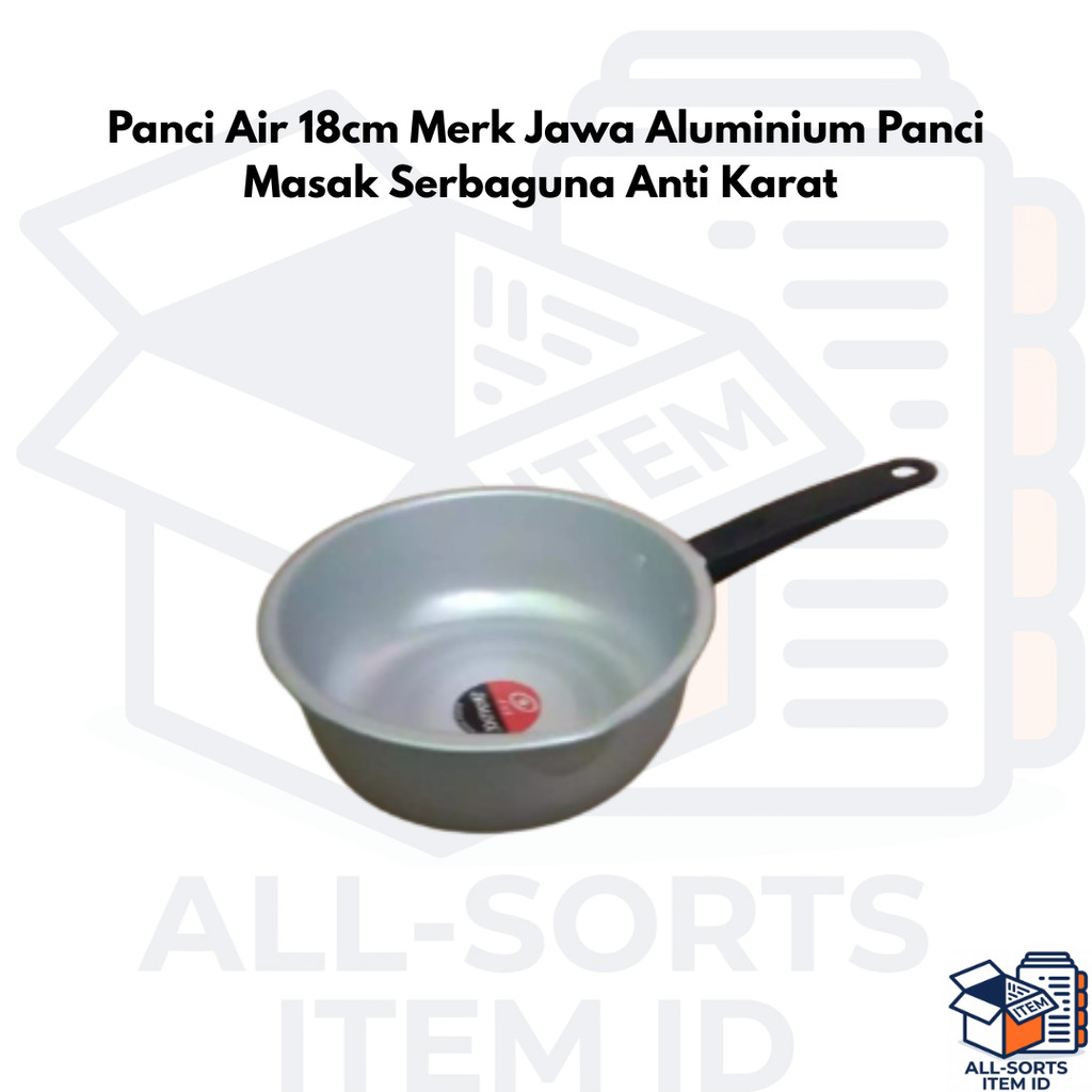 Panci Air 18cm Merk Jawa Aluminium Panci Masak Serbaguna Anti Karat
