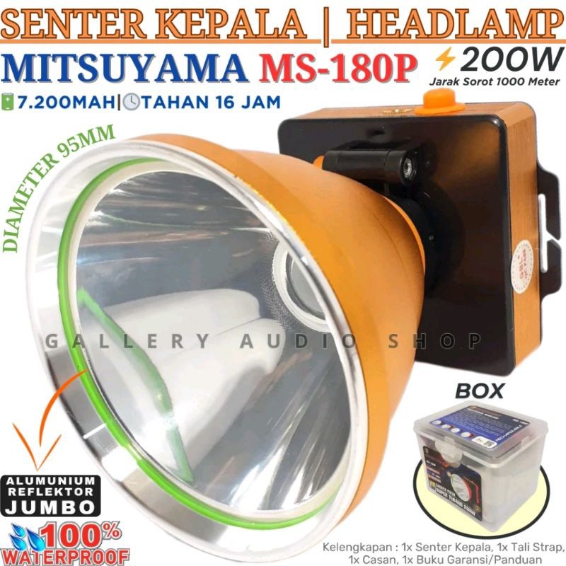 Senter Kepala Jumbo MITSUYAMA MS-180P 200 Watt | Senter Super Terang MITSUYAMA MS-180P Waterproof | 