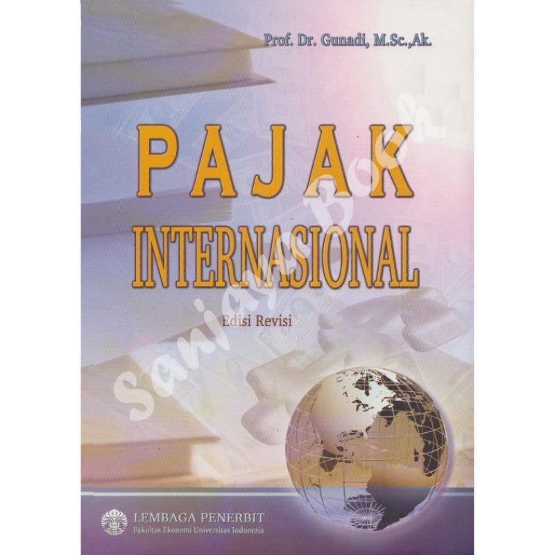 PAJAK INTERNASIONAL _ Gunadi OK ZAENBOOK