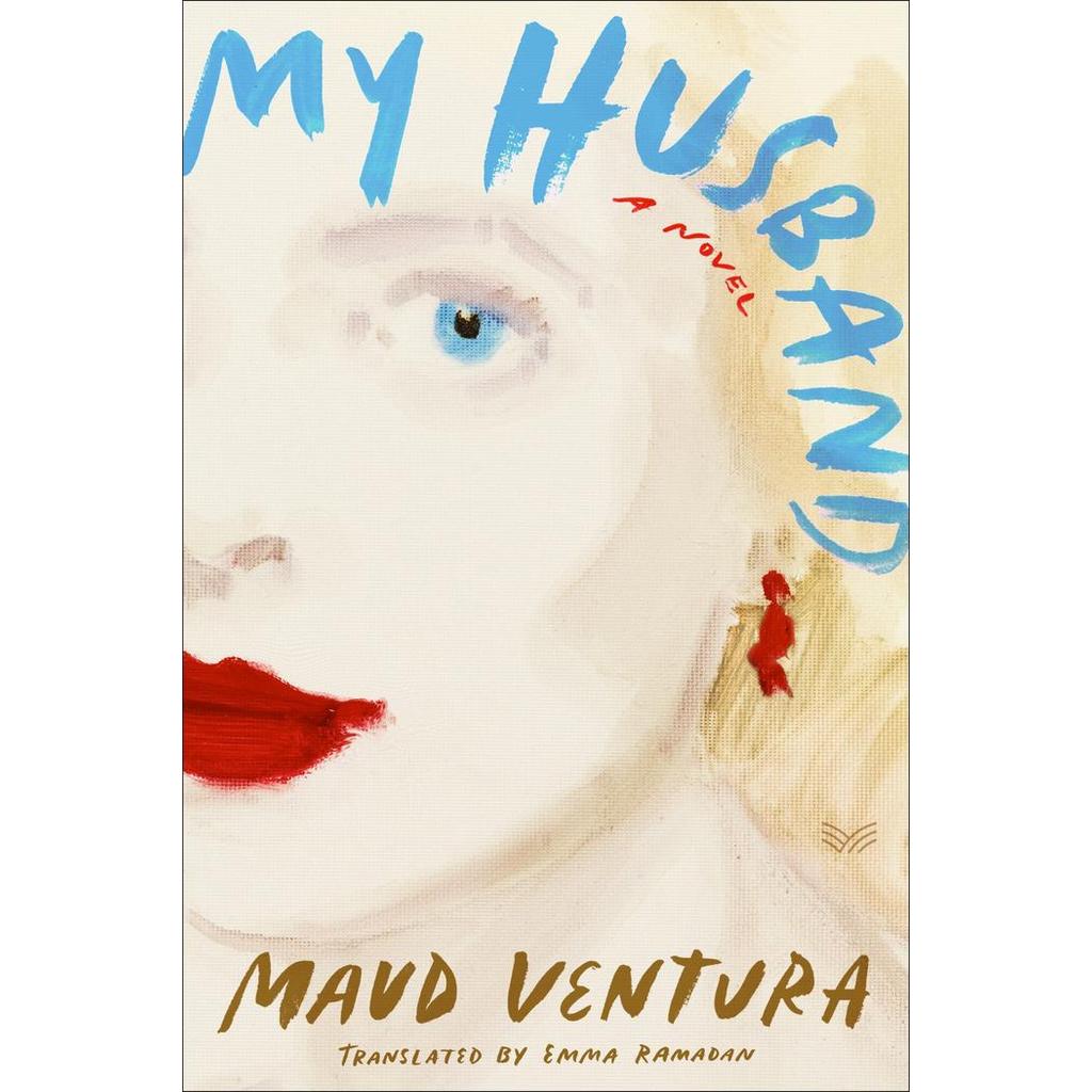 My Husband by Maud Ventura