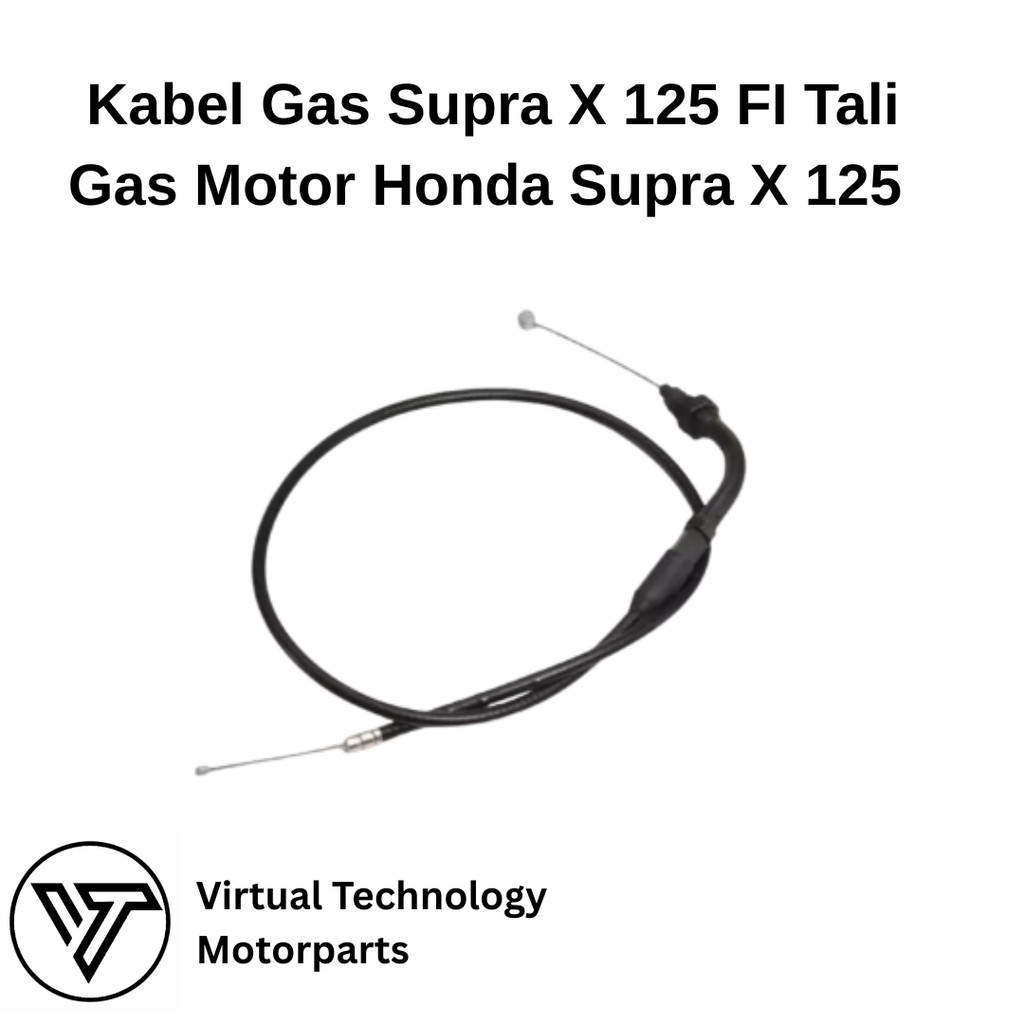 Kabel Gas Supra X 125 FI Tali Gas Motor Honda Supra X 125
