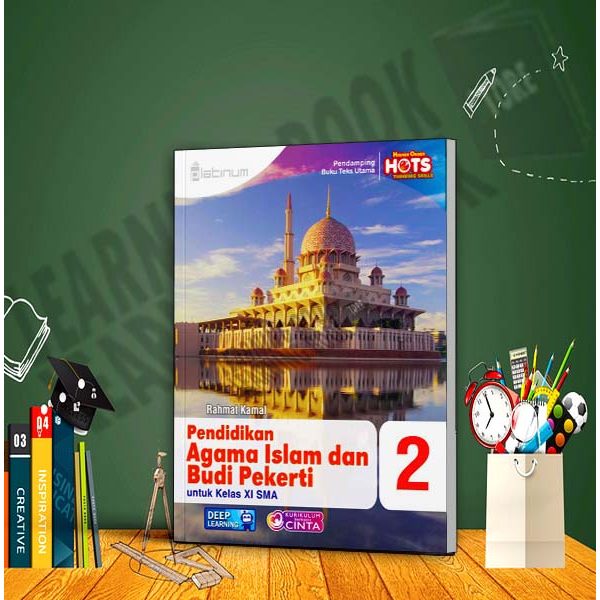 BUKU PLATINUM PEND AGAMA ISLAM KELAS 11 SMA/MA KURIKULUM MERDEKA DEEP LEARNING TIGA SERANGKAI TERBAR