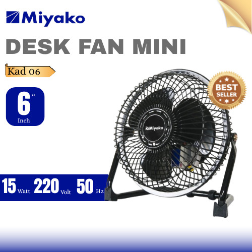 Kipas Angin Miyako KAD06 / Desk Fan Kecil Miyako KAD-06 6" Inch / Kipas Angin Meja Mini 15W ORIGINAL