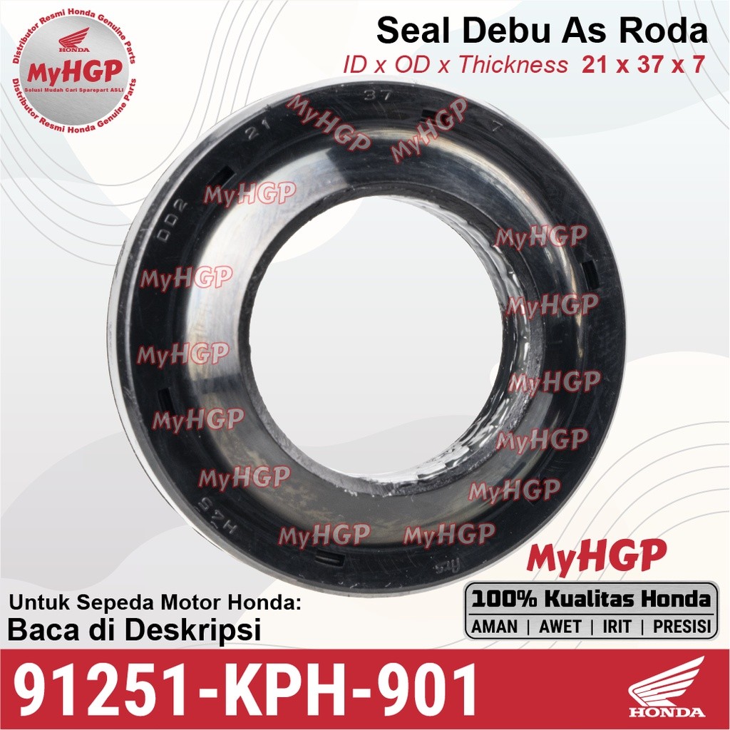 91251KPH901 - Dust Seal 21x37x7 - As Roda Depan BeAT Vario Scoopy Verza Supra PCX Sonic GTR Kecil 91
