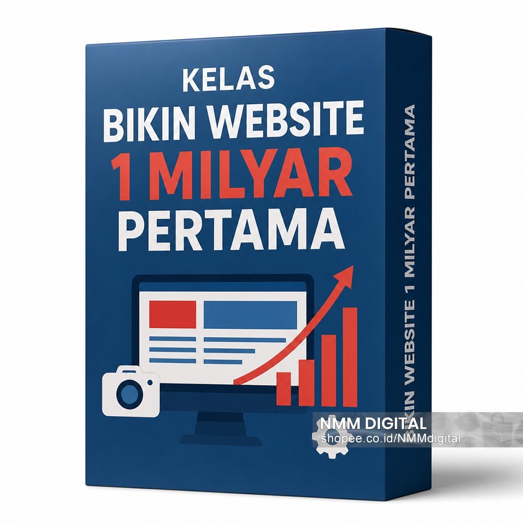 KELAS 1 MILYARD: Sukses dari Jualan Online Raih 1M Pertama dari Bisnis Digital - Materi Video