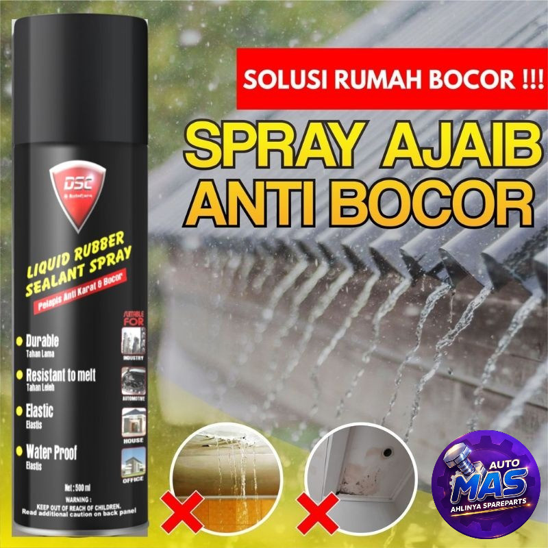 Spray ajaib waterproof anti bocor Rubber Sealant Spray DSC 500ML