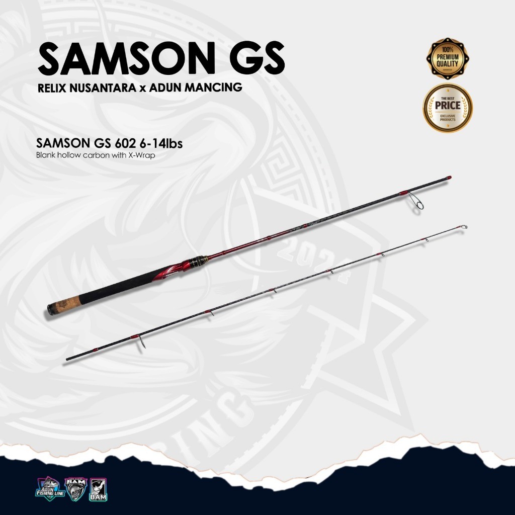 Joran Samson GS Relix Nusantara X Adun mancing